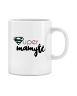 Puodelis Super mamytė Puodelis Super mamytė